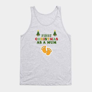 First Christmas as a Mum Tank Top